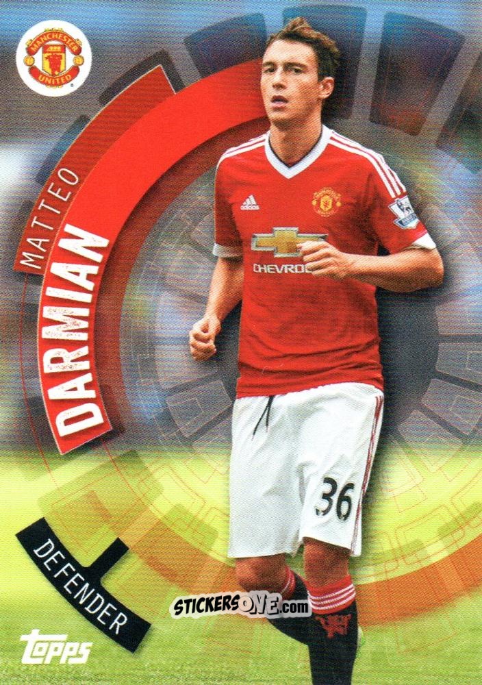 Cromo Matteo Darmian - Premier Club 2015-2016 n. 68 - Topps