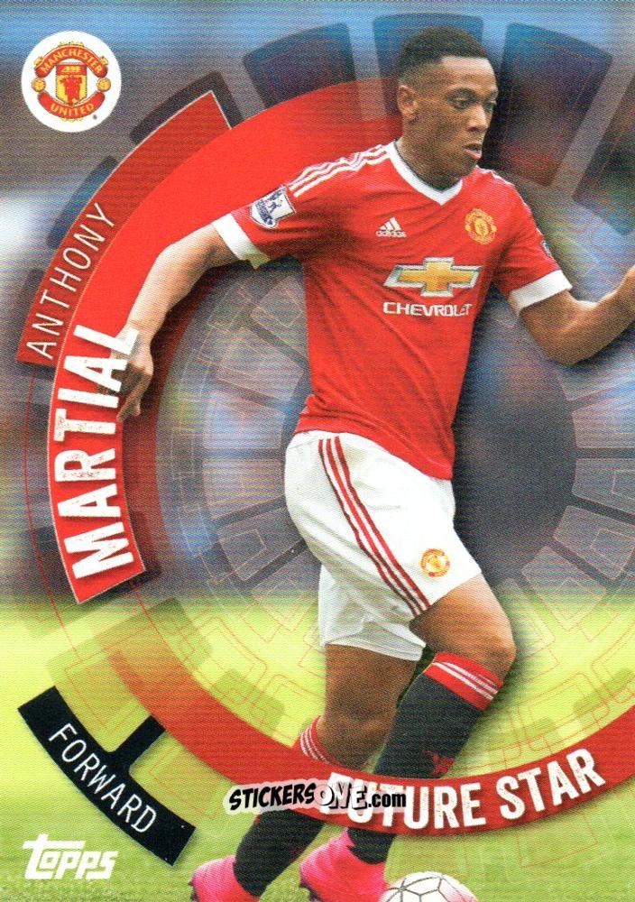 Cromo Anthony Martial - Premier Club 2015-2016 n. 74 - Topps