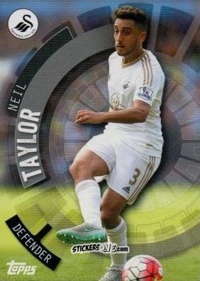 Cromo Neil Taylor - Premier Club 2015-2016 n. 116 - Topps