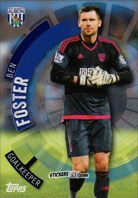 Sticker Ben Foster - Premier Club 2015-2016 n. 136 - Topps