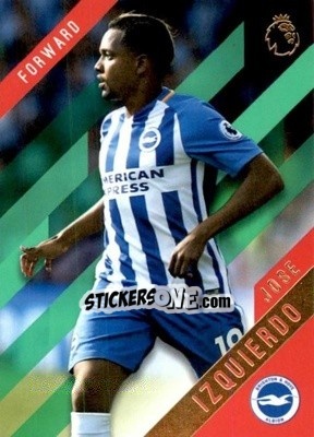 Sticker Jose Izquierdo - Premier Gold 2017-2018 n. 21g - Topps