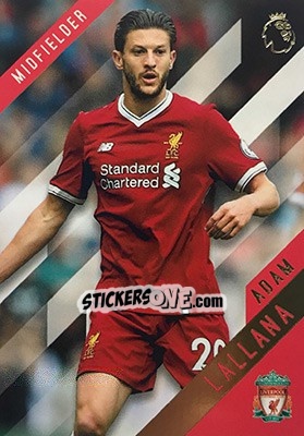 Sticker Adam Lallana - Premier Gold 2017-2018 n. 73 - Topps