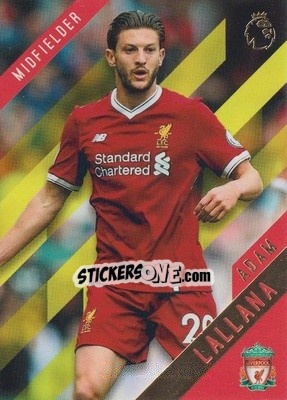 Sticker Adam Lallana - Premier Gold 2017-2018 n. 73y - Topps