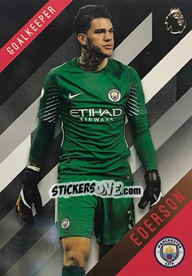 Sticker Ederson - Premier Gold 2017-2018 n. 76 - Topps