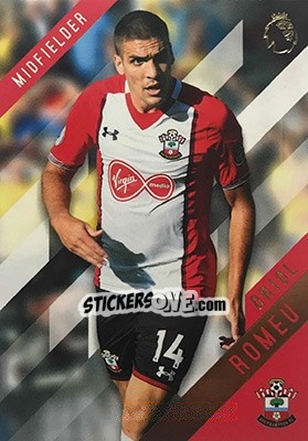 Sticker Oriol Romeu - Premier Gold 2017-2018 n. 104 - Topps