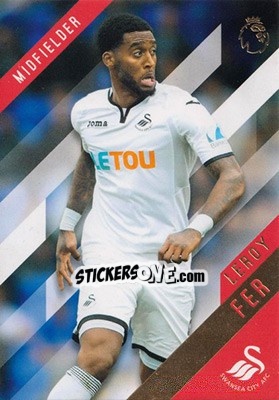 Sticker Leroy Fer - Premier Gold 2017-2018 n. 119 - Topps