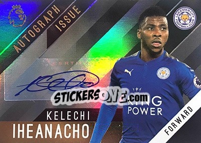 Sticker Kelechi Iheanacho - Premier Gold 2017-2018 n. A-KI - Topps