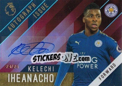 Sticker Kelechi Iheanacho - Premier Gold 2017-2018 n. A-KI-r - Topps