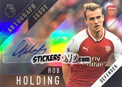 Sticker Rob Holding - Premier Gold 2017-2018 - Topps