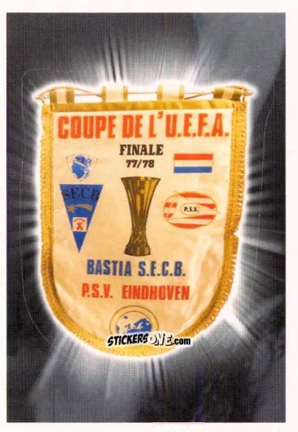 Sticker 1978 vaantje UEFA Cup finale Bastia - PSV - PSV Droomalbum 2017-2018 n. 109 - Panini