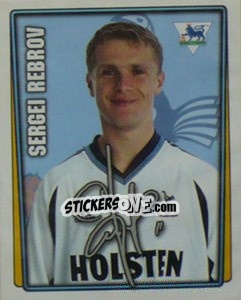 Sticker Sergei Rebrov - Premier League Inglese 2001-2002 - Merlin