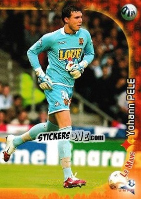 Sticker Yohann Pele - Derby Total Evolution 2006-2007 n. 23 - Panini
