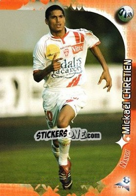 Figurina Mickael Chretien - Derby Total Evolution 2006-2007 - Panini