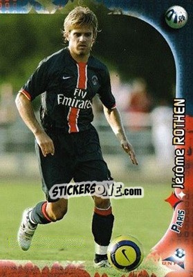 Figurina Jerome Rothen - Derby Total Evolution 2006-2007 n. 141 - Panini