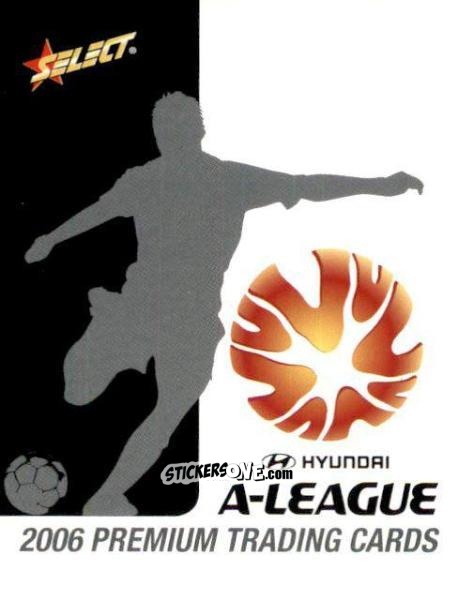 Cromo A-League Logo - Hyundai A-League 2006 n. 1 - Select