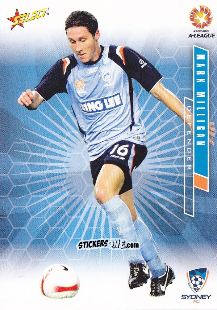 Cromo Mark Milligan - Hyundai A-League 2007 n. 107 - Select