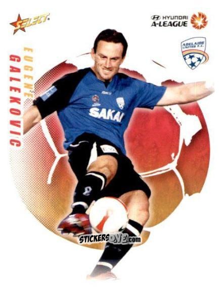 Cromo Eugene Galekovic - Hyundai A-League 2008-2009 n. 13 - Select