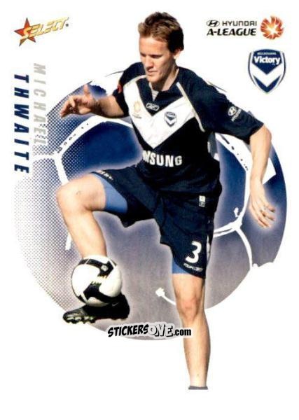 Cromo Michael Thwaite - Hyundai A-League 2008-2009 n. 37 - Select