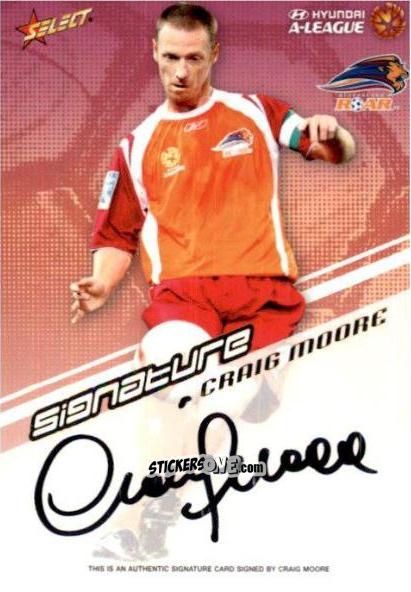 Sticker Craig Moore - Hyundai A-League 2008-2009 n. A6 - Select
