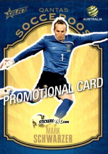 Cromo Mark Schwarzer - Hyundai A-League 2009-2010 n. S21-p - Select