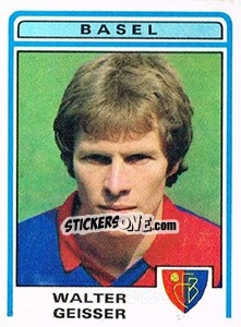Sticker Walter Geisser - Football Switzerland 1982-1983 - Panini
