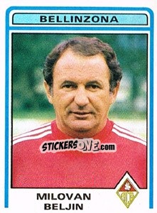 Figurina Milovan Beljin - Football Switzerland 1982-1983 - Panini