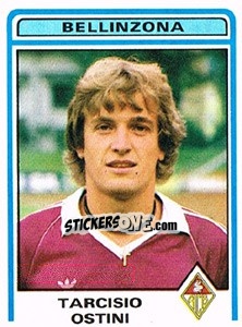 Sticker Tarcisio Ostini - Football Switzerland 1982-1983 - Panini