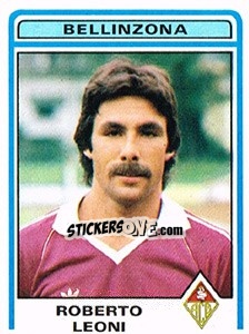 Figurina Roberto Leoni - Football Switzerland 1982-1983 n. 55 - Panini