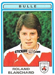 Sticker Roland Blanchard - Football Switzerland 1982-1983 - Panini