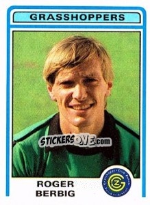Figurina Roger Berbig - Football Switzerland 1982-1983 n. 78 - Panini