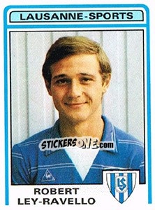 Sticker Robert Ley-Ravello - Football Switzerland 1982-1983 n. 105 - Panini