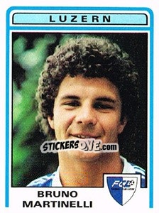 Cromo Bruno Martinelli - Football Switzerland 1982-1983 n. 119 - Panini