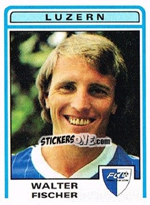 Figurina Walter Fischer - Football Switzerland 1982-1983 n. 125 - Panini