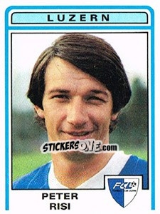 Figurina Peter Risi - Football Switzerland 1982-1983 n. 128 - Panini