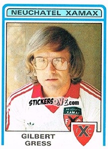 Cromo Gilbert Gress - Football Switzerland 1982-1983 - Panini