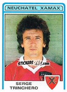 Sticker Serge Trinchero - Football Switzerland 1982-1983 n. 137 - Panini