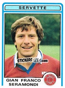 Sticker Gianfranco Seramondi - Football Switzerland 1982-1983 n. 171 - Panini