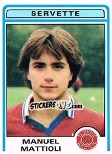 Sticker Manuel Mattioli - Football Switzerland 1982-1983 - Panini