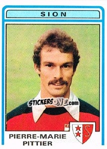 Sticker Pierre-Marie Pittier - Football Switzerland 1982-1983 - Panini