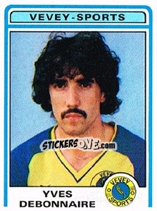 Sticker Yves Debonnaire - Football Switzerland 1982-1983 n. 212 - Panini