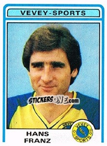 Sticker Hans Franz - Football Switzerland 1982-1983 n. 217 - Panini