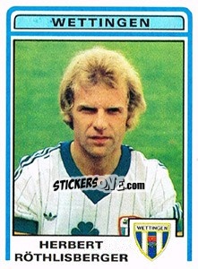 Sticker Herbert Rothlisberger - Football Switzerland 1982-1983 - Panini