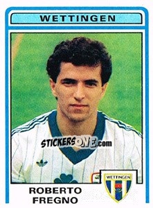 Sticker Roberto Fregno - Football Switzerland 1982-1983 n. 233 - Panini