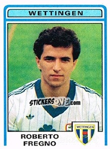 Sticker Roberto Fregno - Football Switzerland 1982-1983 - Panini