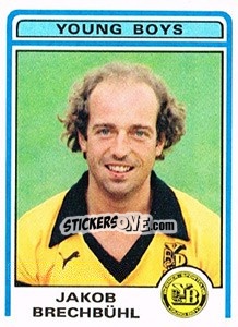 Sticker Jakob Brechbuhl - Football Switzerland 1982-1983 n. 261 - Panini