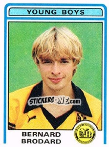 Sticker Bernard Brodard - Football Switzerland 1982-1983 n. 266 - Panini