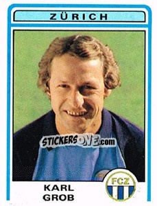 Figurina Karl Grob - Football Switzerland 1982-1983 n. 276 - Panini