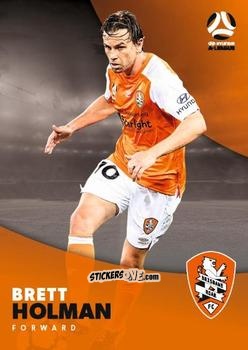 Cromo Brett Holman - Football Australia Trading Cards 2017-2018 n. 64 - Tap'N'Play