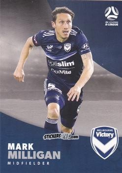 Sticker Mark Milligan - Football Australia Trading Cards 2017-2018 n. 115 - Tap'N'Play