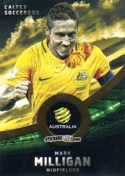 Figurina Mark Milligan - Football Australia Trading Cards 2016-2017 n. 11g - Tap'N'Play